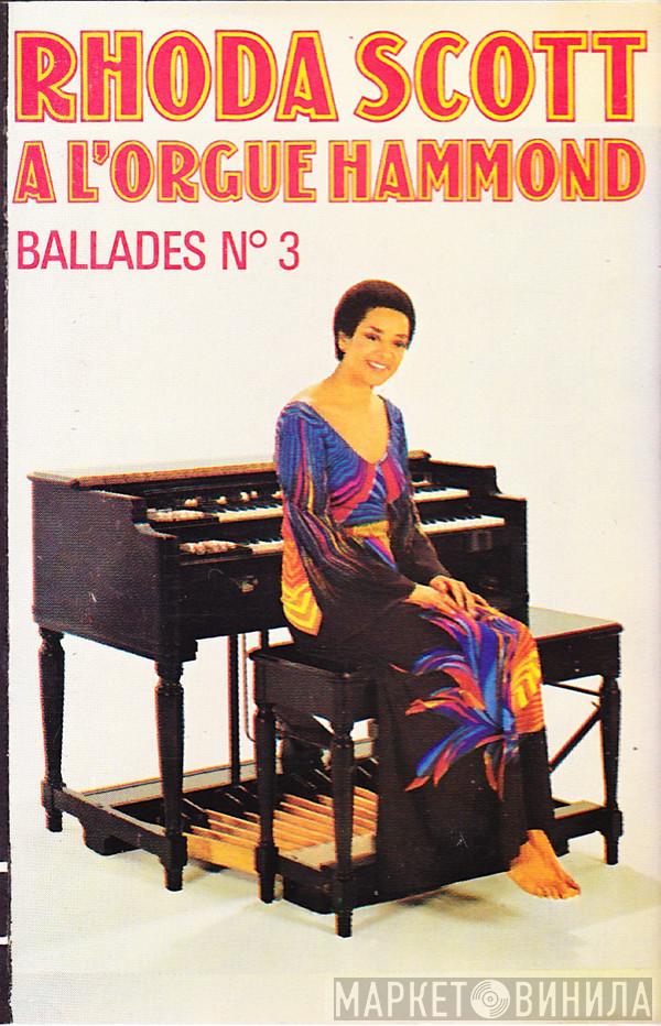  Rhoda Scott  - A L'Orgue Hammond - Ballades № 3