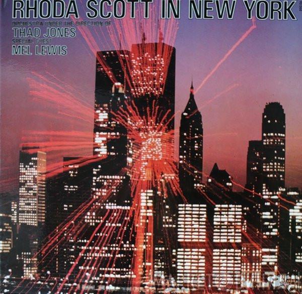 Rhoda Scott, Thad Jones, Mel Lewis - Rhoda Scott In New York