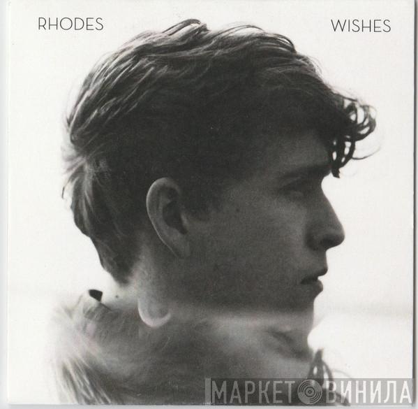 Rhodes  - Wishes