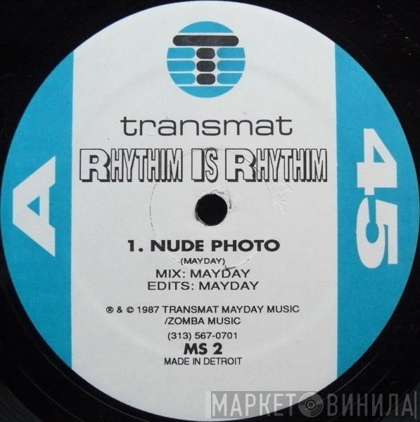 Rhythim Is Rhythim - Nude Photo
