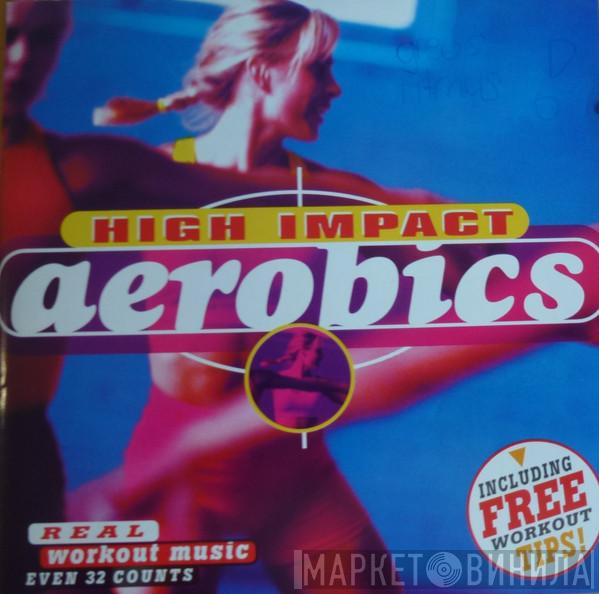  Rhythm 2 Rhythm  - High Impact Aerobics