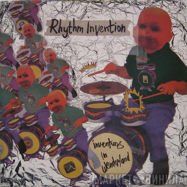 Rhythm Invention - Inventures In Wonderland