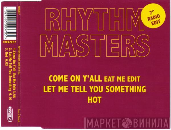 Rhythm Masters - Come On Y'all