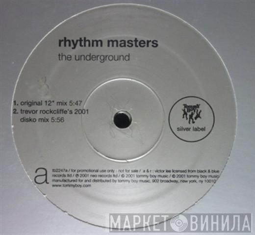  Rhythm Masters  - The Underground