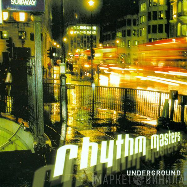  Rhythm Masters  - Underground