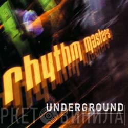  Rhythm Masters  - Underground