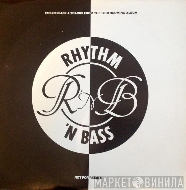  Rhythm-N-Bass  - Can't Stop This Feeling / Roses / Never Leave You Lonely / Tell Me