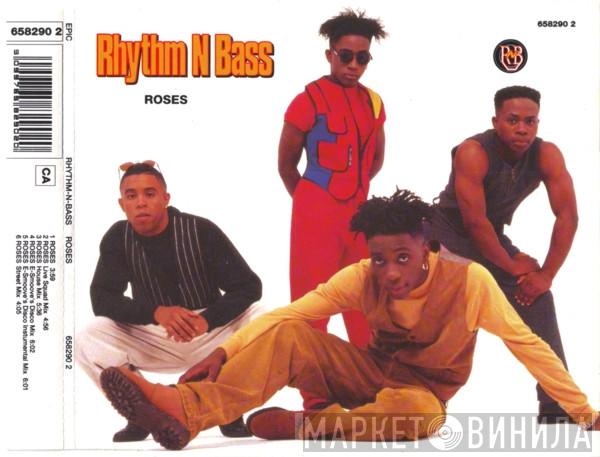  Rhythm-N-Bass  - Roses