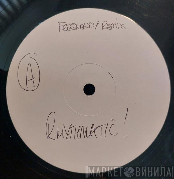 Rhythmatic - Frequency / Demons (Remixes)