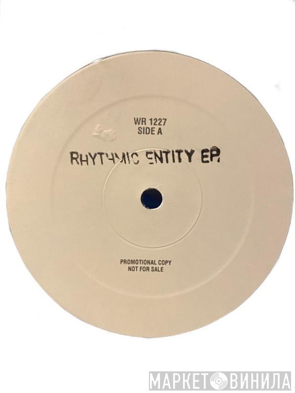 Rhythmic Entity - A Better Day / 2 Hot 4 Love