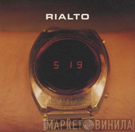 Rialto - Monday Morning 5:19