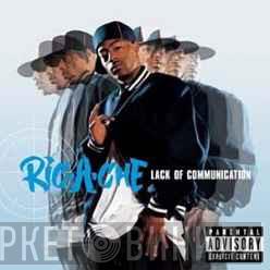 Ric-A-Che - Lack Of Communication