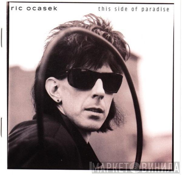  Ric Ocasek  - This Side Of Paradise