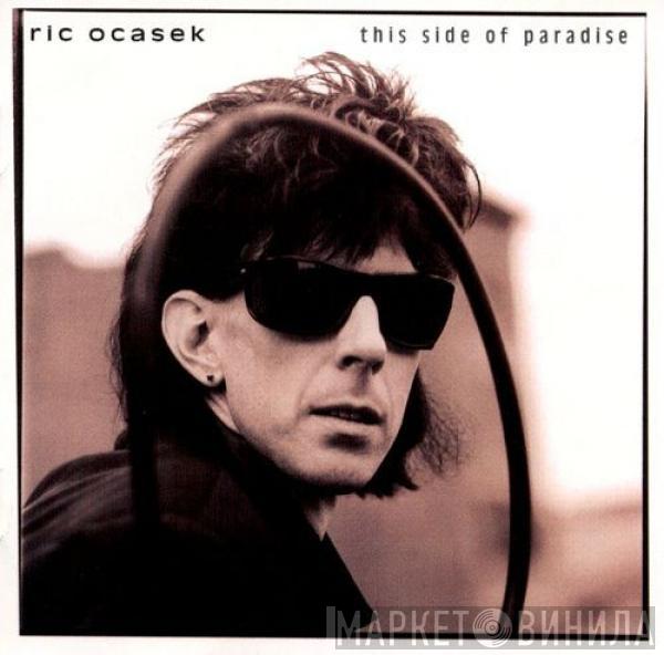 Ric Ocasek  - This Side Of Paradise