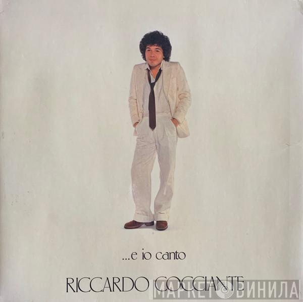 Riccardo Cocciante - ...E Io Canto