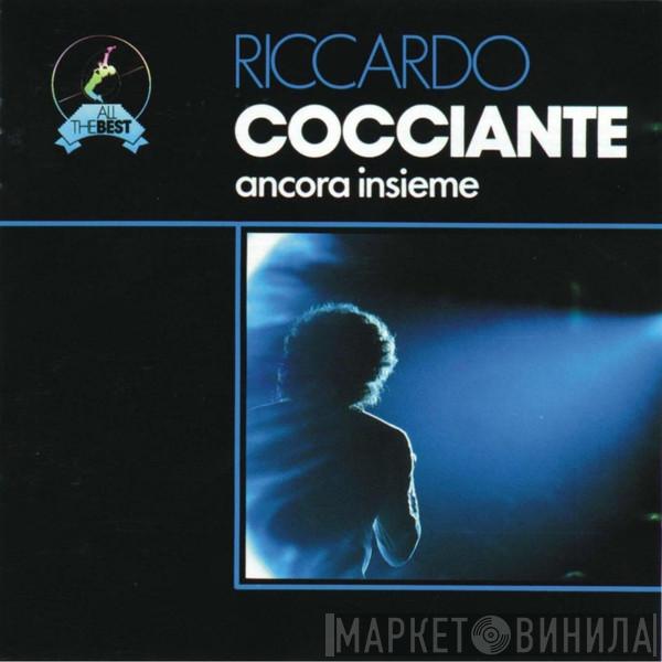  Riccardo Cocciante  - Ancora Insieme