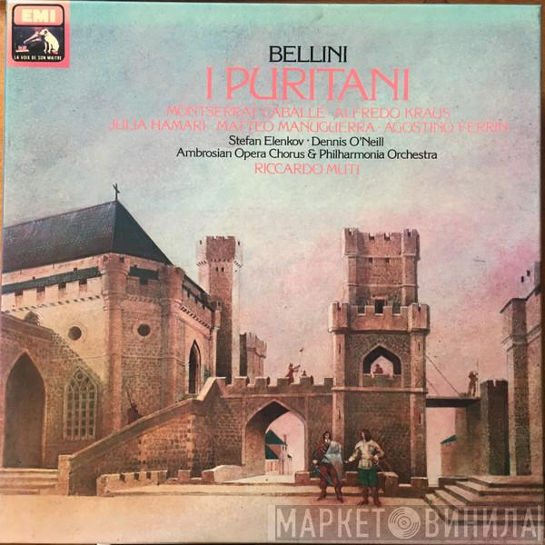 , Riccardo Muti , Montserrat Caballé , Alfredo Kraus  Julia Hamari  - Vincenzo Bellini - I Puritani