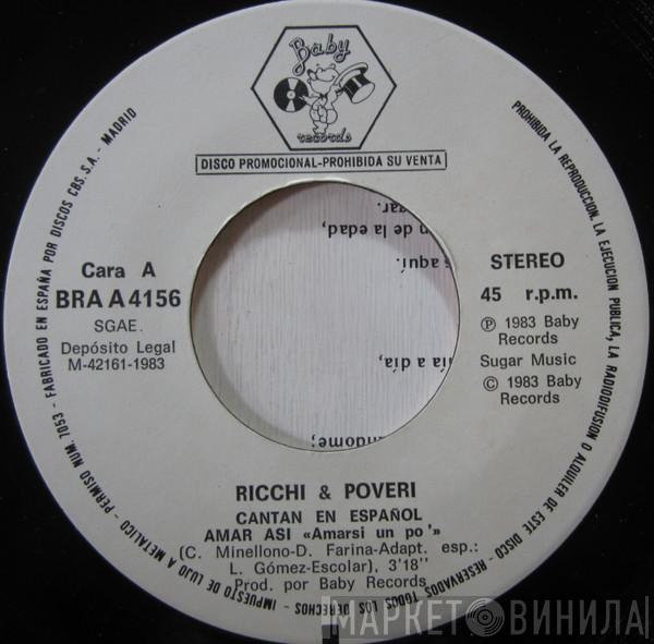  Ricchi E Poveri  - Amar Asi (Amarsi Un Pò)