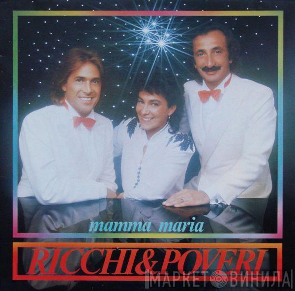 Ricchi E Poveri - Mamma Maria