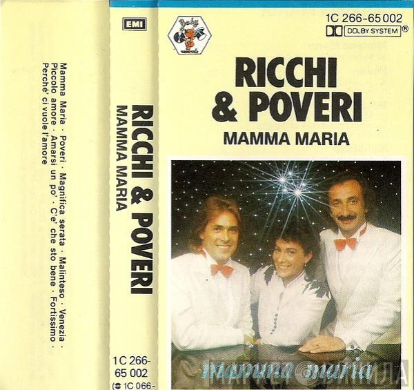  Ricchi E Poveri  - Mamma Maria