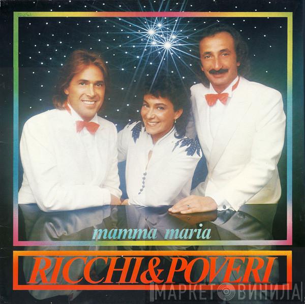  Ricchi E Poveri  - Mamma Maria