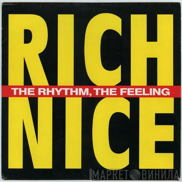 Rich Nice - The Rhythm, The Feeling