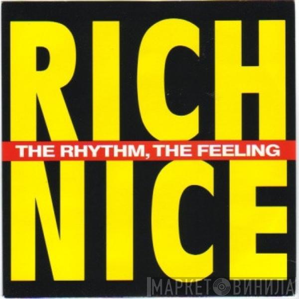  Rich Nice  - The Rhythm, The Feeling