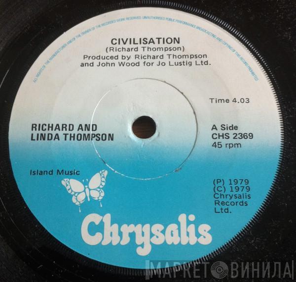  Richard & Linda Thompson  - Georgie On A Spree / Civilisation