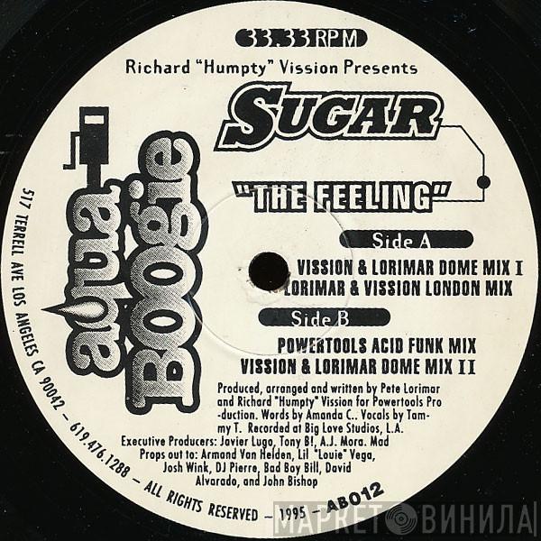 Richard "Humpty" Vission, Sugar - The Feeling