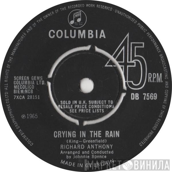 Richard Anthony  - Crying In The Rain / I Don't Know What To Do