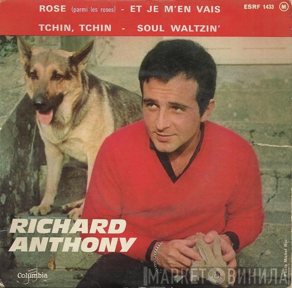 Richard Anthony  - Rose (Parmi Les Roses)