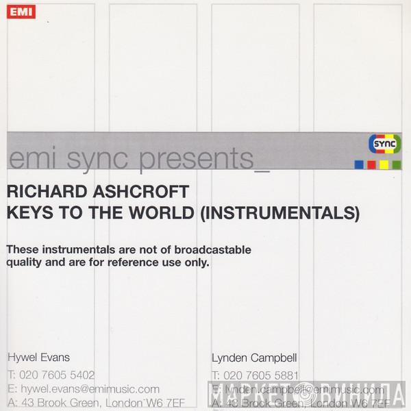  Richard Ashcroft  - Keys To The World (Instrumentals)
