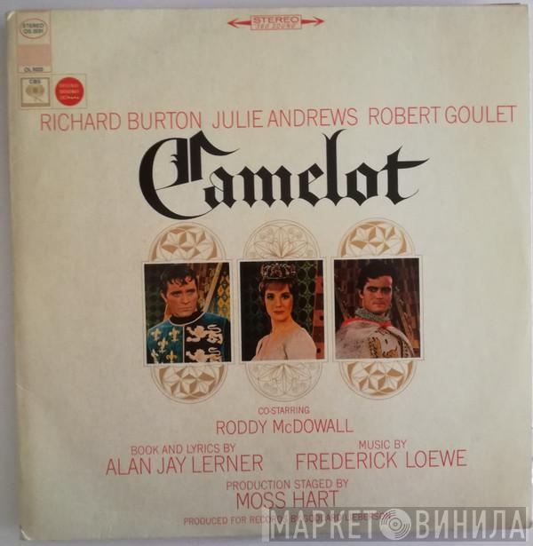 , Richard Burton  , Julie Andrews , Robert Goulet - Roddy McDowall , Alan Jay Lerner , Frederick Loewe  Moss Hart  - Camelot