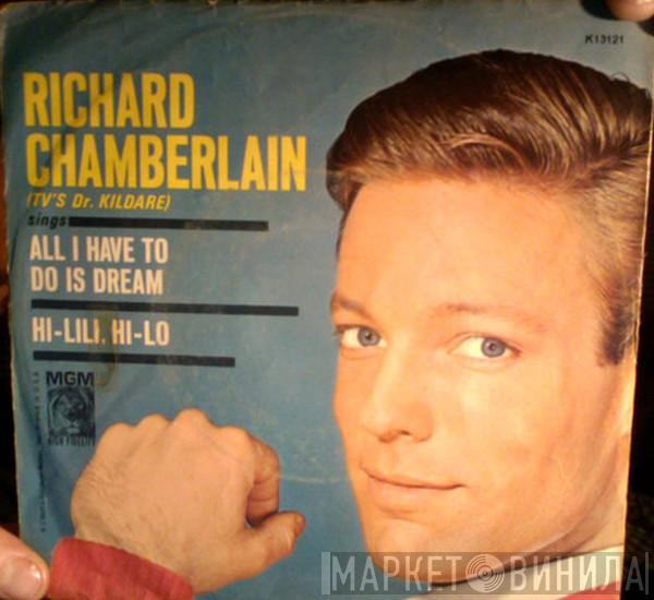  Richard Chamberlain  - All I Have To Do Is Dream