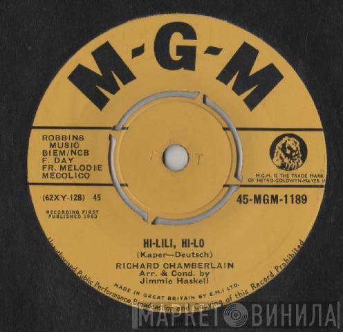 Richard Chamberlain - Hi-Lili, Hi-Lo