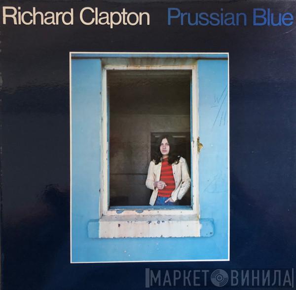 Richard Clapton - Prussian Blue