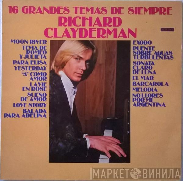 Richard Clayderman - 16 Grandes Temas de Siempre