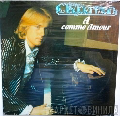  Richard Clayderman  - A Comme Amour
