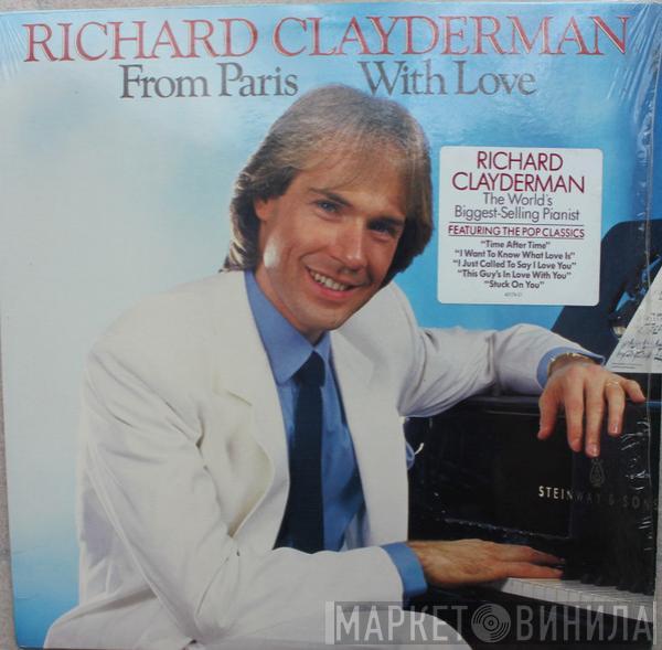 Richard Clayderman - From Paris With Love