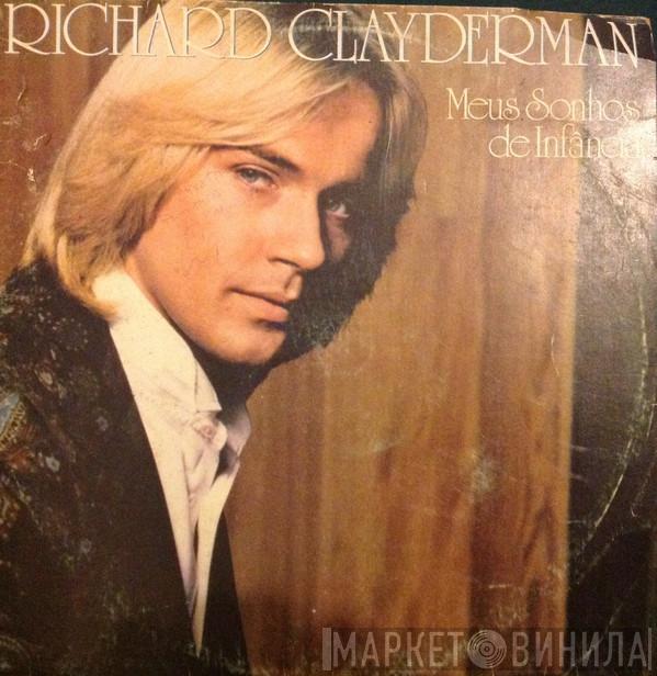  Richard Clayderman  - Meus Sonhos De Infância