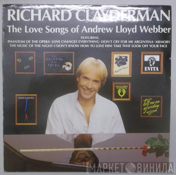  Richard Clayderman  - The Love Songs Of Andrew Lloyd Webber