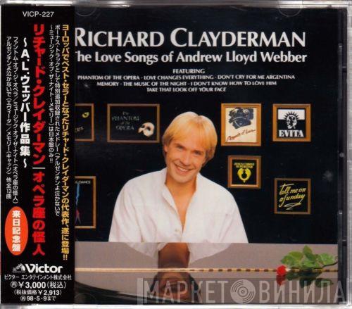  Richard Clayderman  - The Love Songs Of Andrew Lloyd Webber