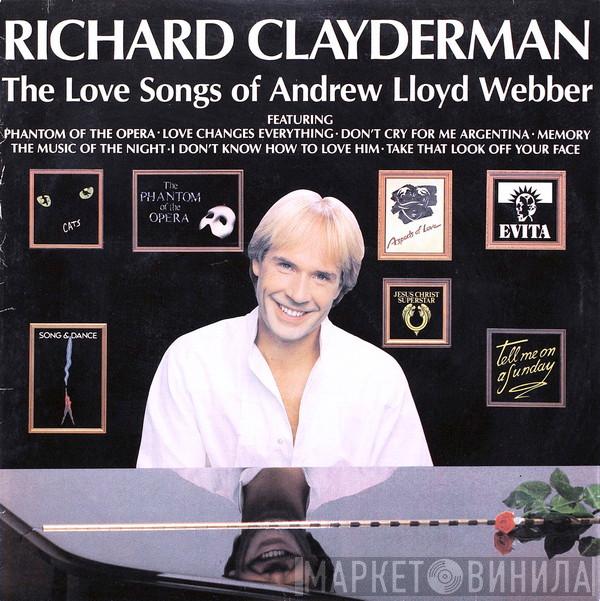  Richard Clayderman  - The Love Songs Of Andrew Lloyd Webber