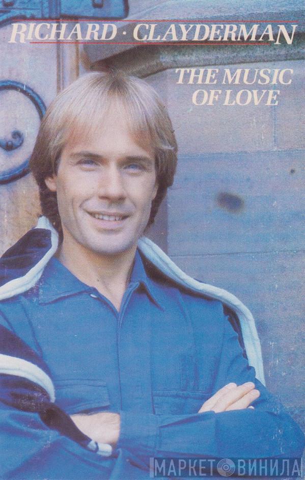 Richard Clayderman - The Music Of Love