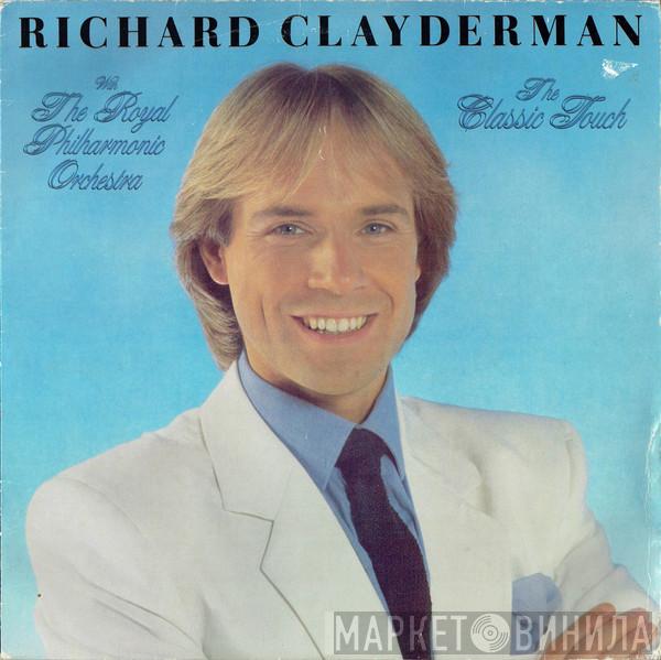 Richard Clayderman, The Royal Philharmonic Orchestra - The Classic Touch