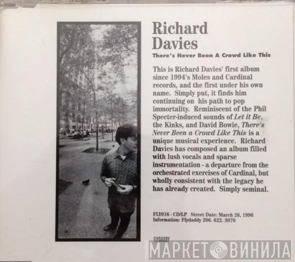 Richard Davies  - There's Never Been A Crowd Like This