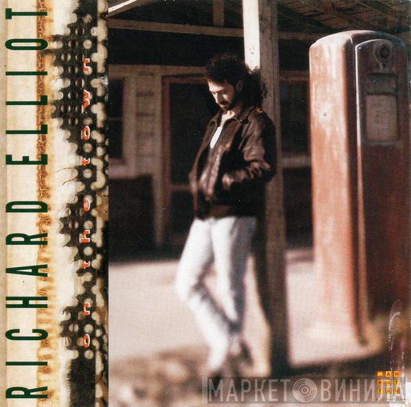  Richard Elliot  - On The Town