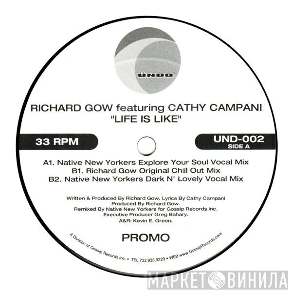 Richard Gow, Cathy Campani - Life Is Like