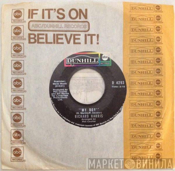  Richard Harris  - My Boy / Why Did You Leave Me