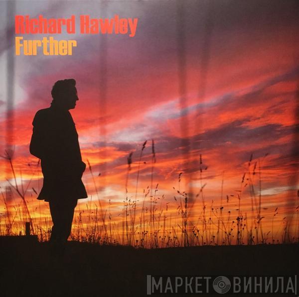 Richard Hawley - Further